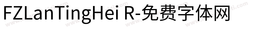 FZLanTingHei R字体转换